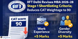 IIFT Delhi Revises MBA 2026 28 Stage 1 Shortlisting Criteria